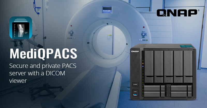 QNAP lance MediQPACS - Utilisez un NAS QNAP comme serveur PACS abordable